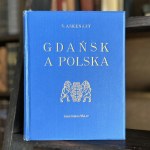 Askenazy Szymon- Gdańsk a Polska [Warszawa, Kraków, etc. ca. 1923]