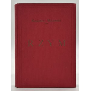 Morawski Kazimierz- Rzym. Portrety i szkice [Cracovie 1921].
