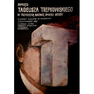 Wiktor SADOWSKI, Muz. Plakatu w Wilanowie, Pamięci Tadeusza Trepkowskiego w trzecią rocznicę śmierci artysty