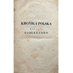 BIELSKI MARCIN. Chronique de Marcin Bielski. W-wa 1830. in Drukarnia A. Gałęzowskiego i Komp. Format 10/16 cm. p..