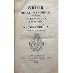 BIELSKI MARCIN. Cronaca di Marcin Bielski. W-wa 1830. in Drukarnia A. Gałęzowskiego i Komp. Formato 10/16 cm. p.