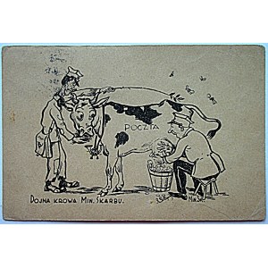 [POSTKARTE]. POSTAGE. Die Melkkuh des Finanzministeriums. W-wa [1923?]. Gedruckt und beschriftet von R. Kucharski. Satirische Postkarte...