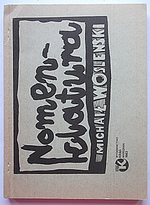 WOSLENSKI MICHAEL. Nomenklatura. The privileged in the USSR. W-wa 1983. publishing house KRĄG....