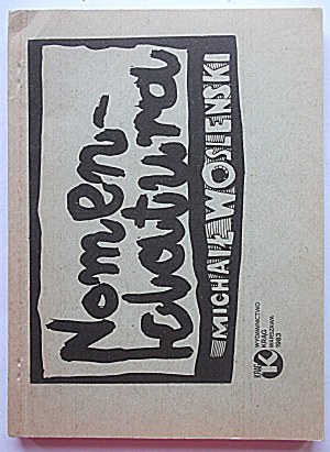 WOSLENSKI MICHAIL. Nomenklatura. Privilegovaní v ZSSR. W-wa 1983. vydavateľstvo KRĄG....