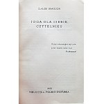 BRAGDON CLAUDE. Yoga for you, the reader. Madras 1955. Bibliothèque polonaise et indienne. Imprimé par S...