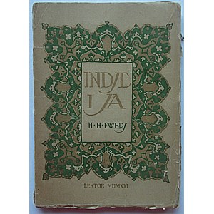 EWERS H. H. L'India e io. Traduzione di Janina Mareschowa. W-wa 1921...