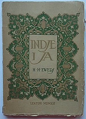 EWERS H. H. L'Inde et moi. Traduit par Janina Mareschowa. W-wa 1921...