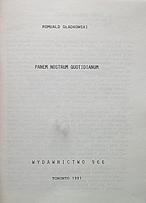 ROMUALD SMOOTHKOWSKI. Panem nostrum quotidianum. Toronto 1991. Verlag 966 Stanislaw Karpinski....