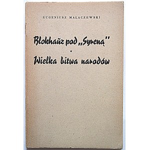 EUGENIUSZ MAŁACZEWSKI. Blokhauz unter der Sirene. Der große Kampf der Nationen. Bremen - Hamburg - Lübeck. 1946...