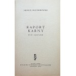PRZYBOROWSKI HENRYK. Raport karny. Eine Sammlung von Kurzgeschichten. London 1967. Nakł. Polnische Kulturstiftung...