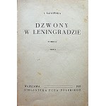 BADOWSKA I. Les cloches de Leningrad. Un roman. Volume I - II. W-wa 1935. Bibljoteka Echa Polskiego...