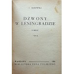 BADOWSKA I. Dzwony w Leningradzie. Powieść. Tom I - II. W-wa 1935. Bibljoteka Echa Polskiego...