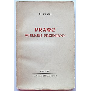 ARAWI R. [EIGENTLICH WACŁAW JARRA]. Das Gesetz der großen Transformation. Krakau [1931]. Gedruckt vom Autor. Druck der Industrie...