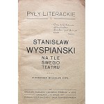 CYPS ALEKSANDER BOLESŁAW: Wyspiański vor dem Hintergrund seines Theaters. Geschrieben von [...]. Lodz 1921. Nakł...