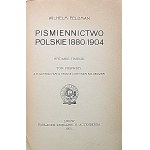 FELDMAN WILHELM. Poľská spisba 1880 - 1904. zväzok I - IV ( v dvoch zväzkoch). Tretie vydanie...