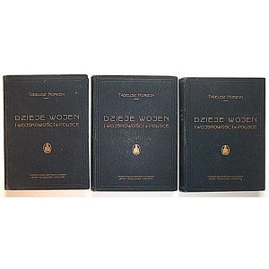 TADEUSZ KORZON. Histoire des guerres et du militarisme en Pologne. Volumes I - III. Volume I. L'époque d'avant la partition...