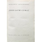 WINCENTY LUTOSLAWSKI. Ein einfaches Leben. W-wa 1933. Wyd. F. Hoesick. Druck. Monolit. Format 14/20 cm. p..