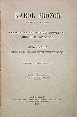 PROZOR KAROL. Une contribution à l'histoire de l'insurrection de Kościuszko...