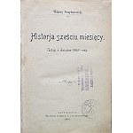 PRZYBOROWSKI WALERY. Historja sześciu miesięcy. Ustęp z dziejów 1862 roku. Petersburg 1901...