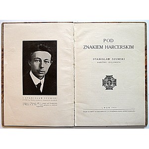 SZUMSKI STANISŁAW. Pod znakiem sccerskim. Lvov 1935. impaginato e stampato in S.A. Bookstore....