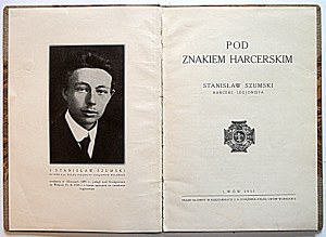 SZUMSKI STANISŁAW. Pod znakiem sccerskim. Lvov 1935. sazba a tisk v knihkupectví S.A.....