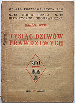 TUWIM JULJAN. Tisíc skutočných zázrakov. W-wa [1925]. T-wo Wyd. 