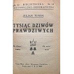 TUWIM JULJAN. Tisíc skutečných zázraků. W-wa [1925]. T-wo Wyd. Rój. Druk. Zakladatel: Graf. Drukarnia Polska...