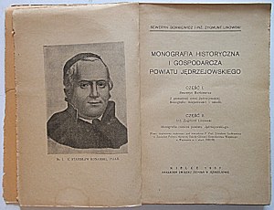 BORKIEWICZ SEWERYN and LINOWSKI ZYGMUNT. Historical and economic monograph of Jędrzejów County. Part I...