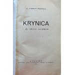 WĄSOWICZ ZYGMUNT. La Krynica et ses moyens thérapeutiques. Kraków 1925. dans les fontes de la société d'édition Prawda....