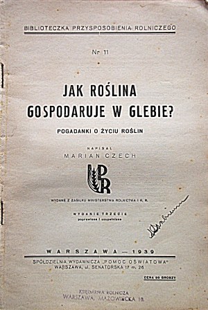 ČESKÝ MARIÁN. Ako sa rastlinám darí v pôde? Rozpráva o živote rastlín. Napísal [...]...