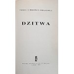 LUBKIEWICZ - URBANOWICZ TERESA. Dzitwa. London 1990, Polish Cultural Foundation. Printed by Caldra House....