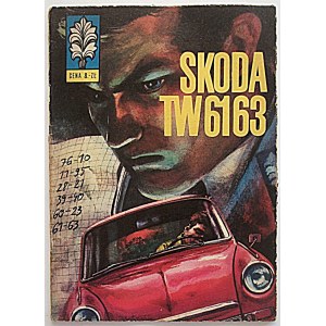 SKODA TW 6163. W-wa 1972. Wyd., jw. Druk. RSW “Prasa - Książka - Ruch, Warszawa. Format, ilość stron jw...