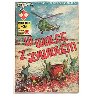 No. 6 WALCE Z ŻYWIOŁEM. W-wa 1978. edition, printing, format, number of pages jw. Broch., ed. [Drawn by M