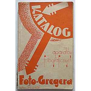 KATALOG NA ROK 1933/1934. Aparaty fotograficzne. Foto - Greger. Kazimierz Greger...