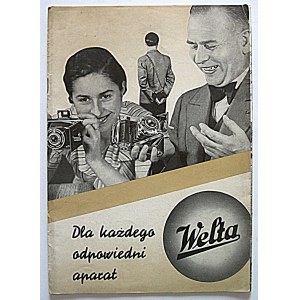 WELTA. Dla każdego odpowiedni aparat. Fabryka Aparatów fotograficznych “WELTA” Freital - Drezno...