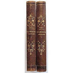 THIERS A. Histoire de la Revolution Francaise, par [...]. Volume I - II. Bruxelles 1845. meline...