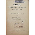 WĘŻYK FRANCISZEK. Powstanie Królestwa Polskiego w roku 1830 i 1831. Pamiętnik spisany w r. 1836. Przez [.....