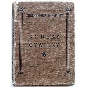 POWSZECHNA KSIĘGA USTAW CYWILNYCH Z R. 1811. Na język Polski przełożył i wstępem zaopatrzył Dr...