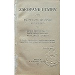 ZAKOPANE AND THE TATRA MOUNTAINS. Tatra Calendar 1901 First Yearbook....