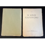 [POTOCKI Franciszek Salezy] EFPE (pseud.) - In the vortex of esotericism. Cracow [1923].