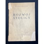 STARZYŃSKI Stefan - Rozwój stolicy. Odczyt wygłoszony w dniu 10 czerwca 1938 r. [...]. Warszawa [1939]