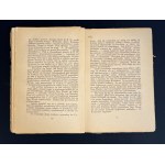 Wspomnienia legjonowe. Materiały z dziejów walk o niepodległość. Pod redakcją ... Cz. I. Warszawa [1924]