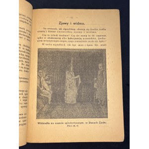 SZCZEPAŃSKI Ludwik - Scares, ghosts, spirit seances and freaks of the fakirs. With numerous illustrations Kraków [1950].