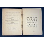 SZCZEPAŃSKI Ludwik - Scares, ghosts, spirit seances and freaks of the fakirs. With numerous illustrations Kraków [1950].