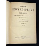 PODRĘCZNA ENCYKLOPEDYA POWSZECHNA. Podług piątego wydania Meyera opracowana i uzupełniona pod przewodnictwem Adama Wislickiego. Tomy I-VI [komplet]. Warszawa [1895-1901]