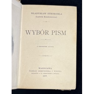 [Biblioteka Miniaturowa] SYROKOMLA Władysław [Ludwik Kondratowicz] - Wybór pism. Z portretem autora. Warszawa [1900]
