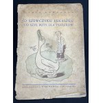 KOWNACKA Maria - O Szewczyku Łukaszku, co szył buty dla ptaszków. Warszawa [1945]