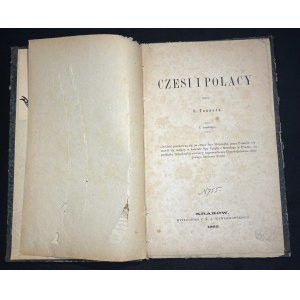 TOMMER Emanuel - CZESI i POLACY. Kraków [1862]