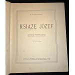 SKAŁKOWSKI Adam Mieczysław - Książę Józef. Ilustracye kolorowe podług obrazów Br. Gembarzewskiego. Bytom G.-Ś. [1913]