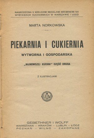 NORKOWSKA Marta - Refined and farm bakery and confectionery [1908].